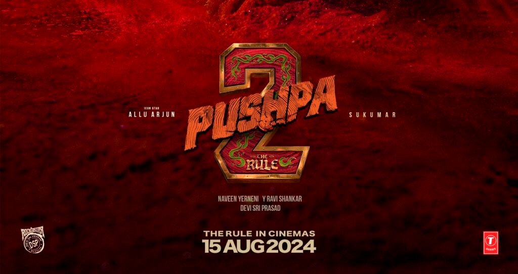 Pushpa2 Teaser Release Date 8 अप्रैल को रिलीज होगा भयानक टीजर, देखे पोस्ट में