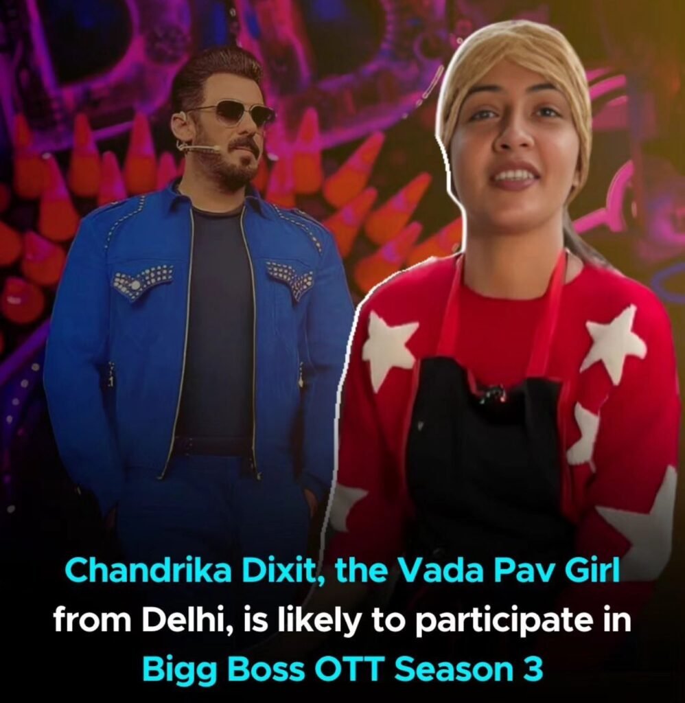 'Vada Pav Girl' Chandrika Dixit will join Bigg Boss OTT Season 3, always remains in the headlines…