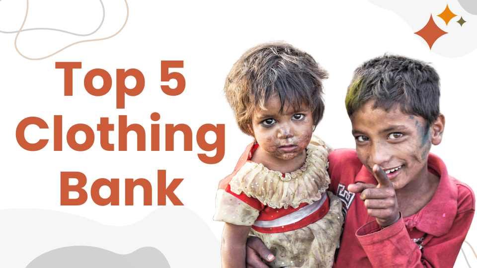 Clothing Bank in India What is a clothing bank How to open a clothing bank