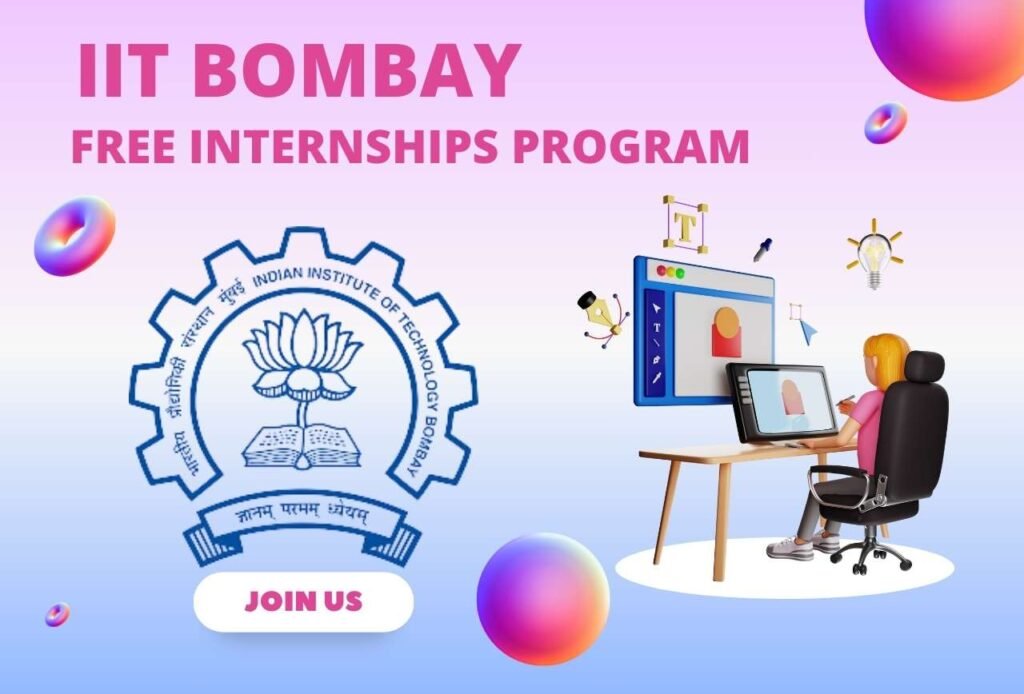 IIT Bombay gives the gift of free internships to college students Join Now