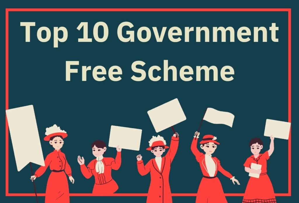 Top 10 Government Free Scheme मोदी सरकार ने शुरू की ये दस मुफ़्त योजनाएं, उठाए लाभ Blog | Cayral Top 10 Government Free Scheme