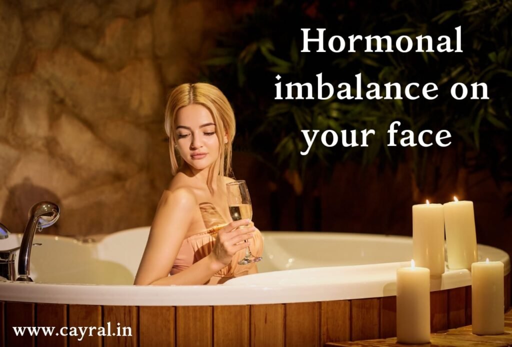 Hormonal imbalance on your face