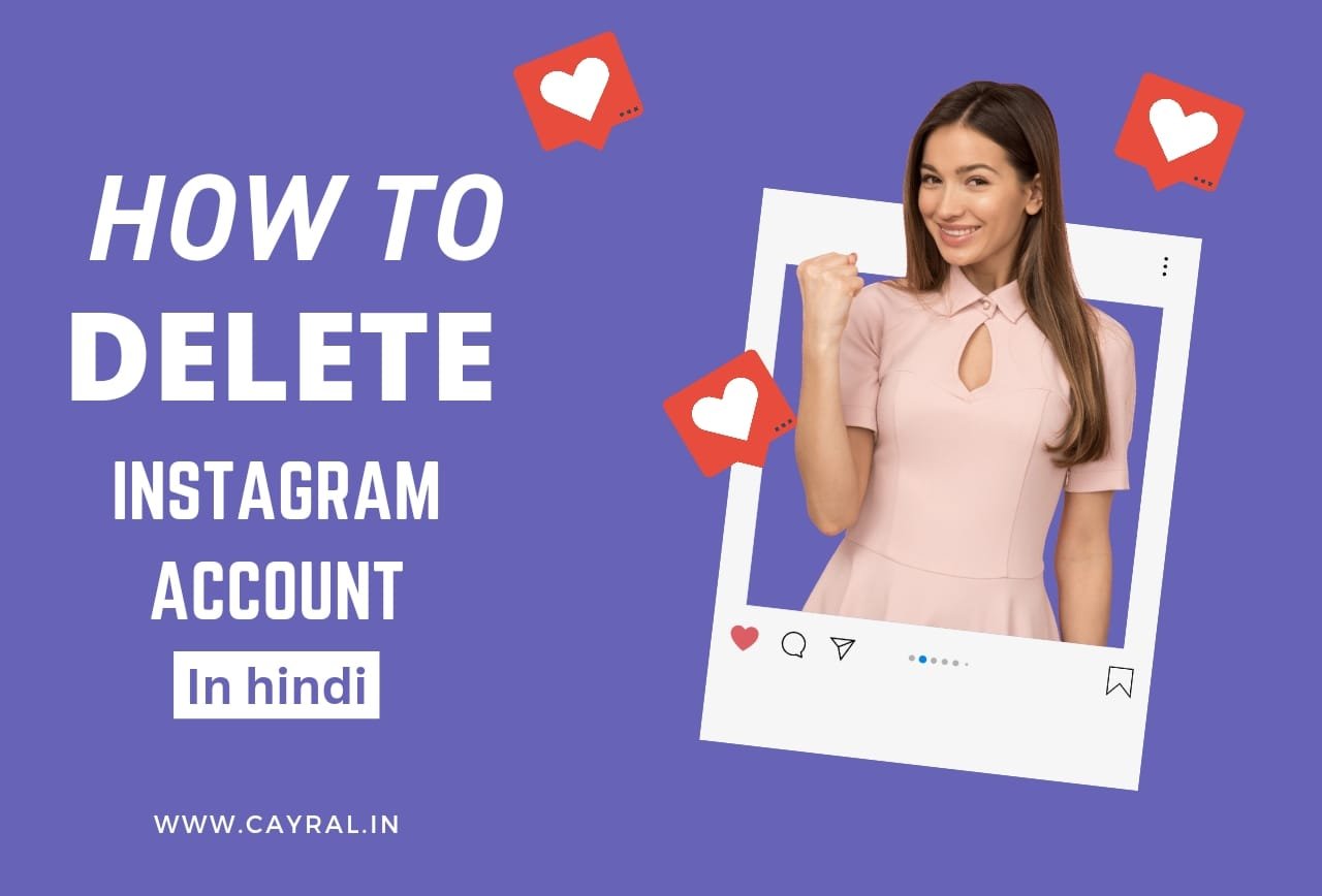 How to delete instagram account in hindi: बिना पासवर्ड के इंस्टाग्राम अकाउंट कैसे डिलीट करें?