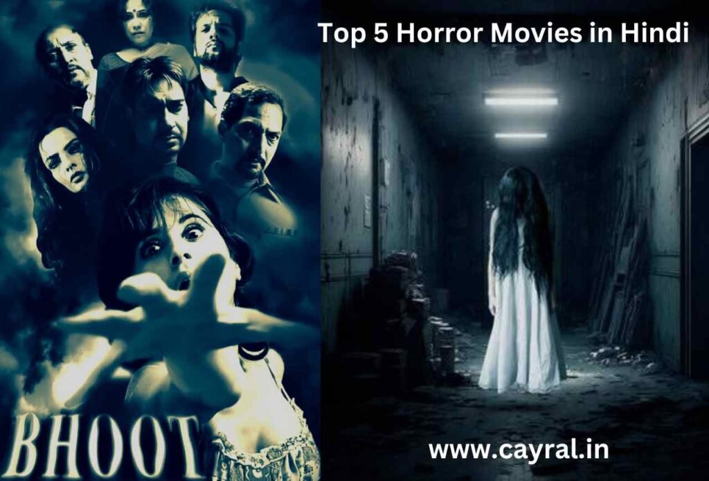 Top 5 Horror Movies in Hindi