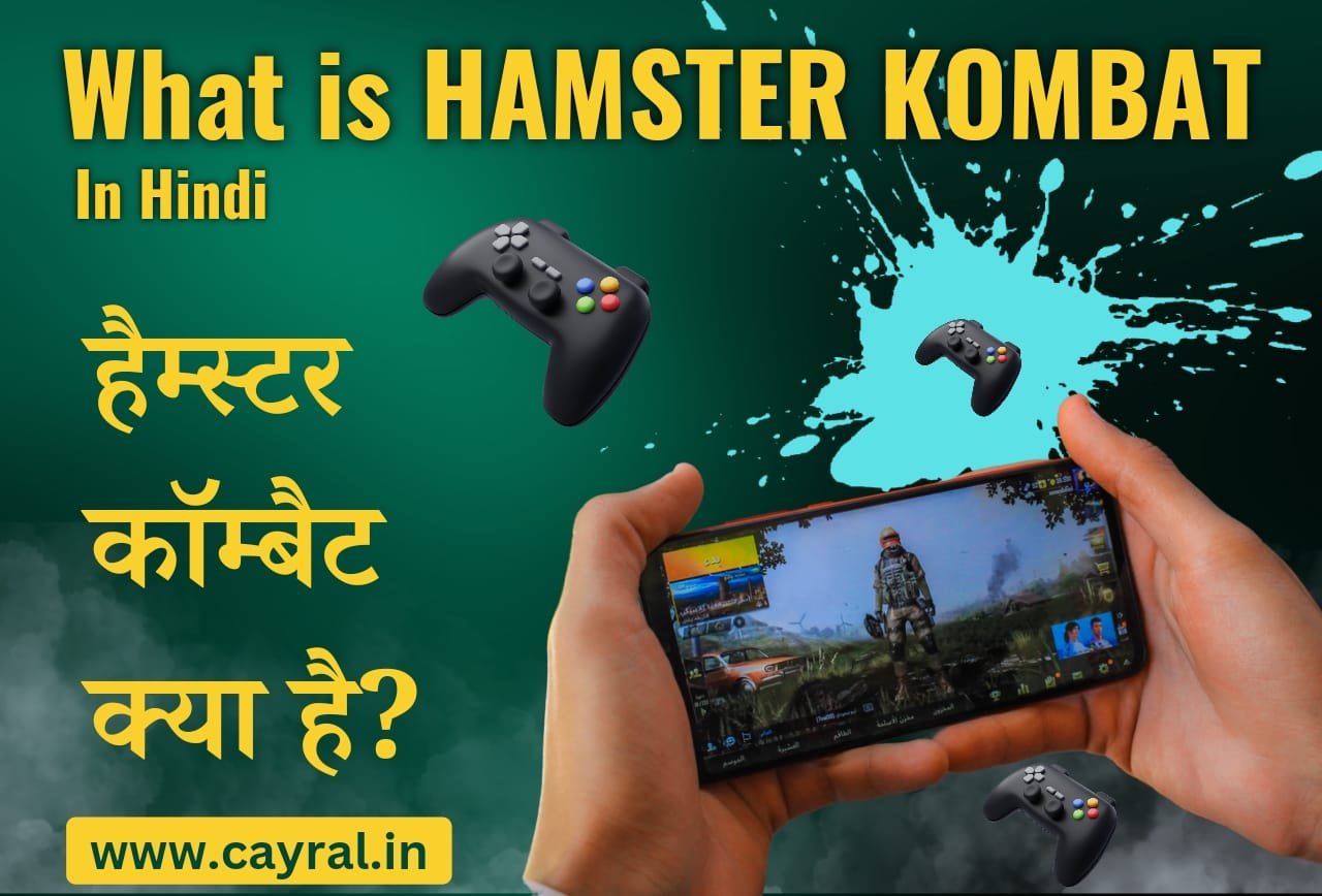 What is Hamster Kombat in hindi: हैम्स्टर कॉम्बैट क्या है? Real Or Fake, Telegram etc.
