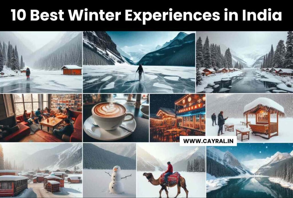 10 Best Winter Experiences in India