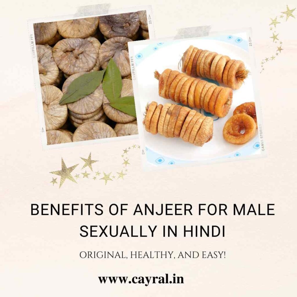 Benefits of Anjeer for Male Sexually in Hindi