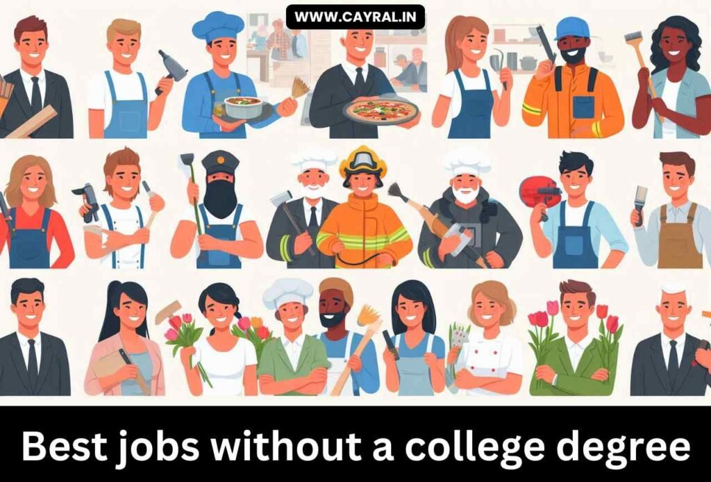 Best jobs without a college degree