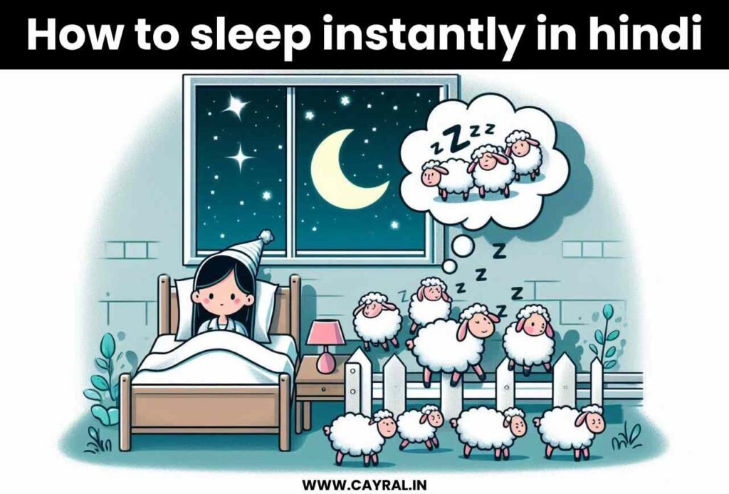 How to sleep instantly in hindi