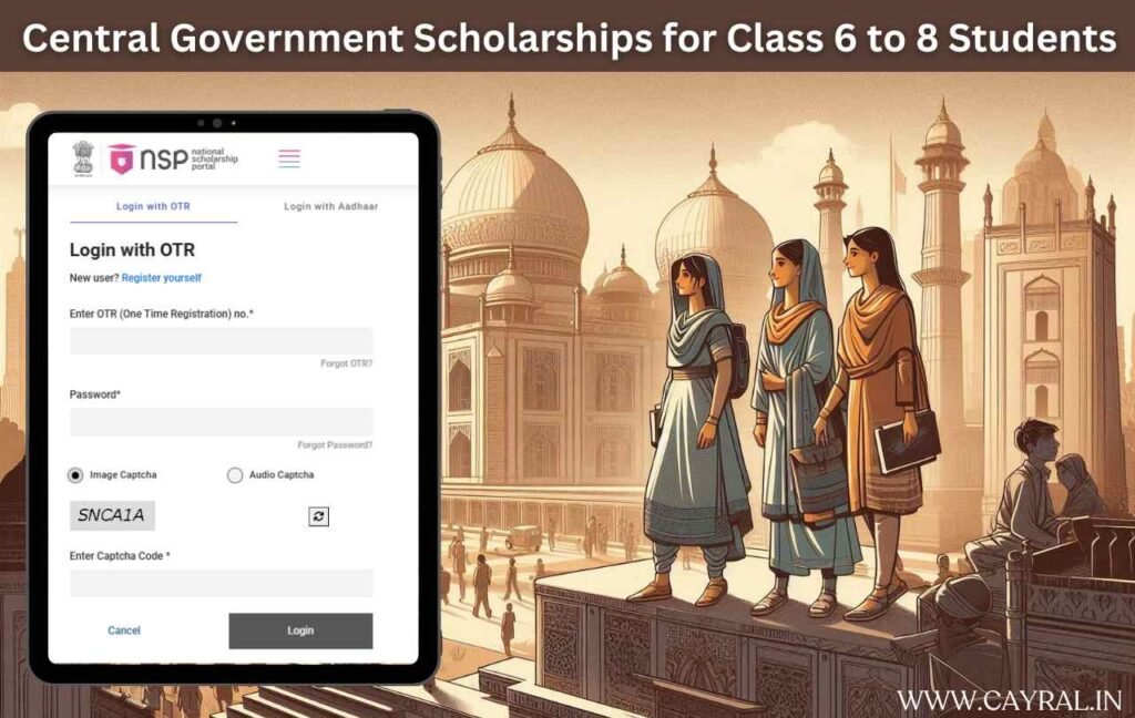 Central Government Scholarships for Class 6 to 8 Students